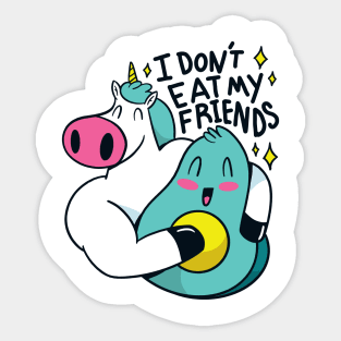 I Don't  Eat My Friends - Vegan Team Sticker